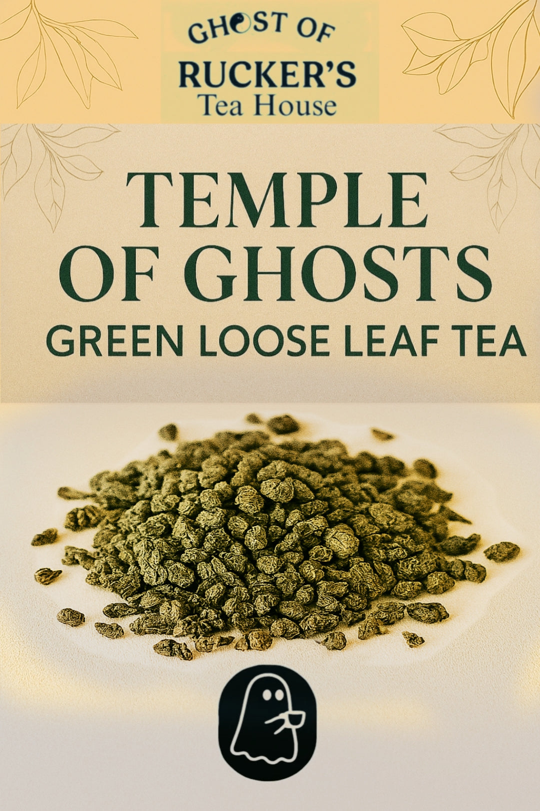 Temple of Ghosts - Green Tea